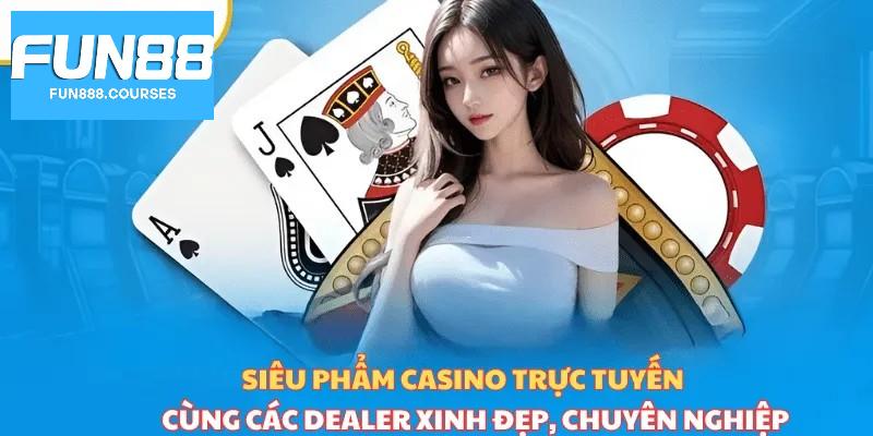 Chiến thuật chơi casino fun88