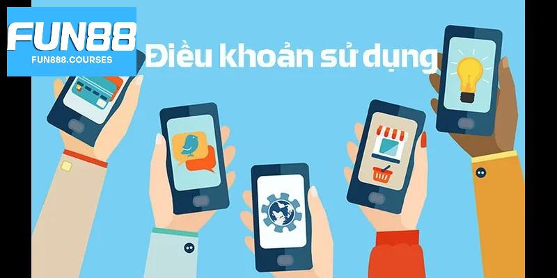 Chính sách điều khoản sử dụng fun88